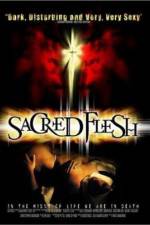 Watch Sacred Flesh 123movieshub