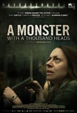 Watch A Monster with a Thousand Heads 123movieshub