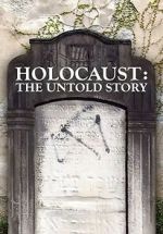 Watch Holocaust: An Untold Story 123movieshub