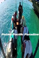 Watch Palau: Pacific Paradise 123movieshub