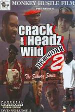 Watch Crackheads Gone Wild New York 2 123movieshub