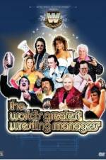 Watch WWE Presents The World's Greatest Wrestling Managers 123movieshub
