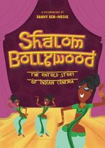 Watch Shalom Bollywood: The Untold Story of Indian Cinema 123movieshub