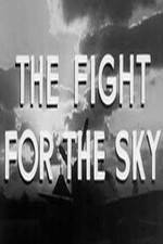 Watch The Fight for the Sky 123movieshub