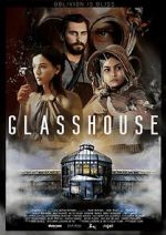 Watch Glasshouse 123movieshub