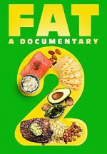 Watch FAT: A Documentary 2 123movieshub
