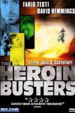 Watch The Heroin Busters 123movieshub