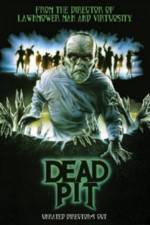 Watch The Dead Pit 123movieshub