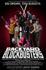 Watch Backyard Blockbusters 123movieshub