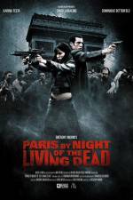 Watch Paris by Night of the Living Dead 123movieshub