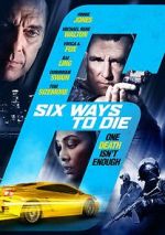 Watch 6 Ways to Die 123movieshub