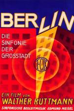 Watch Berlin Die Sinfonie der Grosstadt 123movieshub