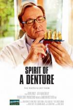 Watch Spirit of a Denture 123movieshub