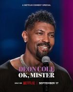 Watch Deon Cole: Ok, Mister (TV Special 2024) 123movieshub