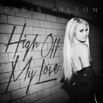 Watch Paris Hilton: High Off My Love 123movieshub