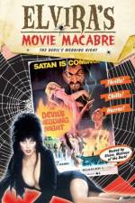 Watch Elvira\'s Movie Macabre The Devil\'s Wedding Night 123movieshub