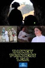 Watch Disney Princess Leia Part of Hans World 123movieshub