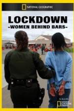 Watch National Geographic Lockdown Women Behind Bars 123movieshub