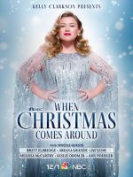 Watch Kelly Clarkson Presents: When Christmas Comes Around (TV Special 2021) 123movieshub