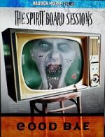 Watch The Spirit Board Sessions 123movieshub