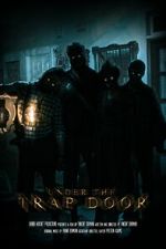 Watch Under the Trap Door (Short 2023) 123movieshub
