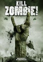 Watch Kill Zombie! 123movieshub