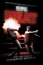 Watch Memphis Heat The True Story of Memphis Wrasslin' 123movieshub