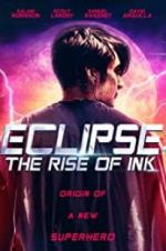Watch Eclipse: The Rise of Ink 123movieshub