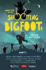 Watch Shooting Bigfoot 123movieshub