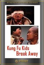 Watch Kung Fu Kids Break Away 123movieshub
