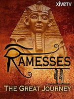 Watch Ramesses II: The Great Journey 123movieshub