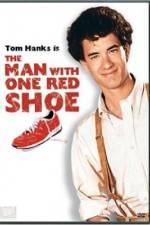 Watch The Man with One Red Shoe 123movieshub