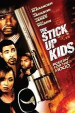 Watch The Stick Up Kids 123movieshub