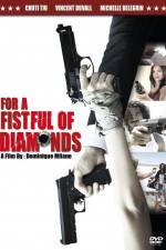 Watch For a Fistful of Diamonds 123movieshub