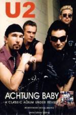 Watch U2 Achtung Baby 123movieshub