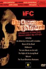 Watch The American Nightmare 123movieshub