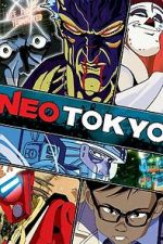 Watch Neo Tokyo 123movieshub