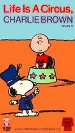 Watch Life Is a Circus, Charlie Brown (TV Short 1980) 123movieshub