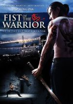 Watch Fist of the Warrior 123movieshub