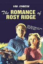 Watch The Romance of Rosy Ridge 123movieshub