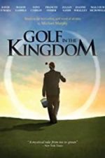 Watch Golf in the Kingdom 123movieshub