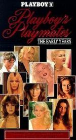 Watch Playboy Playmates: The Early Years 123movieshub