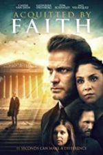 Watch Acquitted by Faith 123movieshub