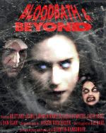 Watch Bloodbath & Beyond 123movieshub