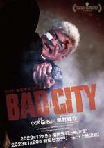 Watch Bad City 123movieshub