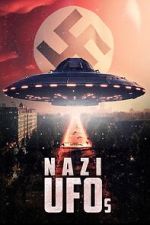 Watch Nazi Ufos 123movieshub