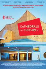 Watch Cathedrals of Culture 123movieshub