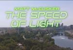 Watch Matt McCusker: The Speed of Light 123movieshub
