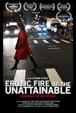 Watch Erotic Fire of the Unattainable 123movieshub