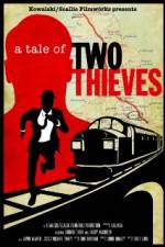 Watch A Tale of Two Thieves 123movieshub